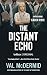 The Distant Echo