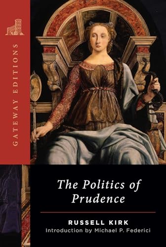 The Politics of Prudence (English Edition)