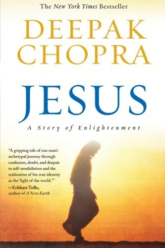By Deepak Chopra Jesus: A Story of Enlightenmen... B00N4GD3UQ Book Cover
