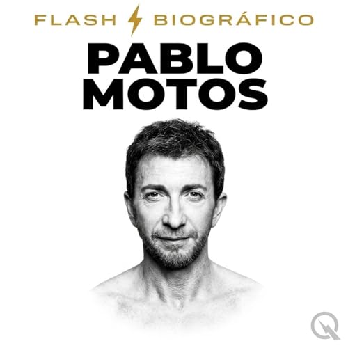Pablo Motos - Flash Biogr&aacute;fico cover art