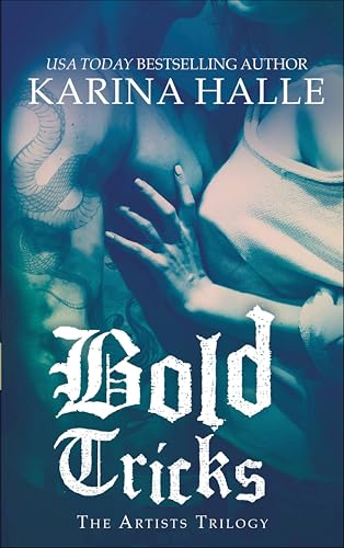 Bold Tricks (The Artists Trilogy Book 3)