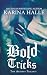 Bold Tricks (The Artists Trilogy Book 3)