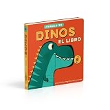 Dinos: El libro (Animalotes): ¡Con pestañas, lengüetas, texturas y más! (Cuentos infantiles con mecanismos)