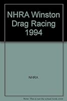 NHRA Winston Drag Racing 1994 B000FKVO4G Book Cover