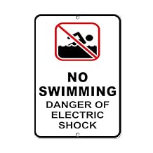 Aluminum Vertical Metal Sign Multiple Sizes No Swimming Danger of Electric Shock Hazard with Border Weatherproof Street 9x12Inches
