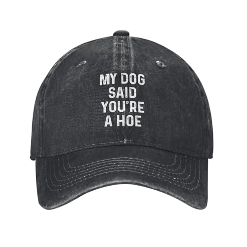 Gorra de mujer divertida 'My Dog Said You're A Hoe' miniatura 1