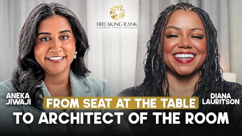 From Seat at the Table to Architect of the Room