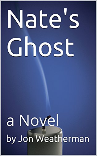 Nate's Ghost: a Novel