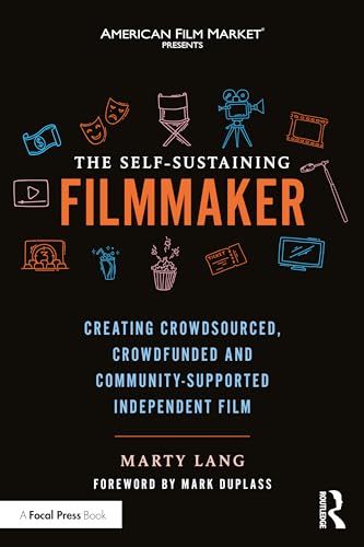 The Self-Sustaining Filmmaker