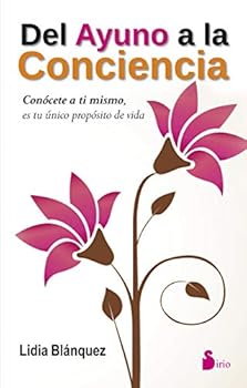 Paperback del Ayuno a la Conciencia [Spanish] Book