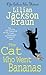 The Cat Who Went Bananas (The Cat Who… Mysteries, Book 27): A quirky feline mystery for cat lovers everywhere (The Cat Who...) (English Edition)