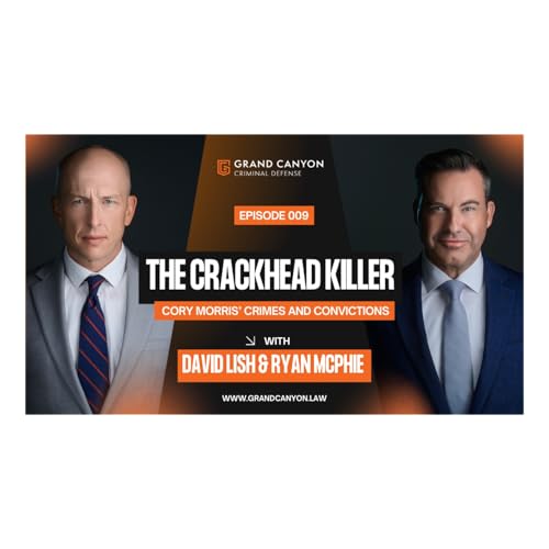 『The Crackhead Killer - Cory Morris' Crimes and Convictions』のカバーアート