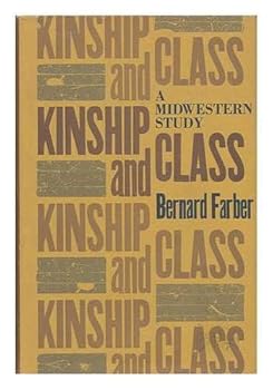 Hardcover Kinship And Class Book