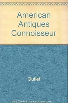 Hardcover American Antiques Connoisseur Book