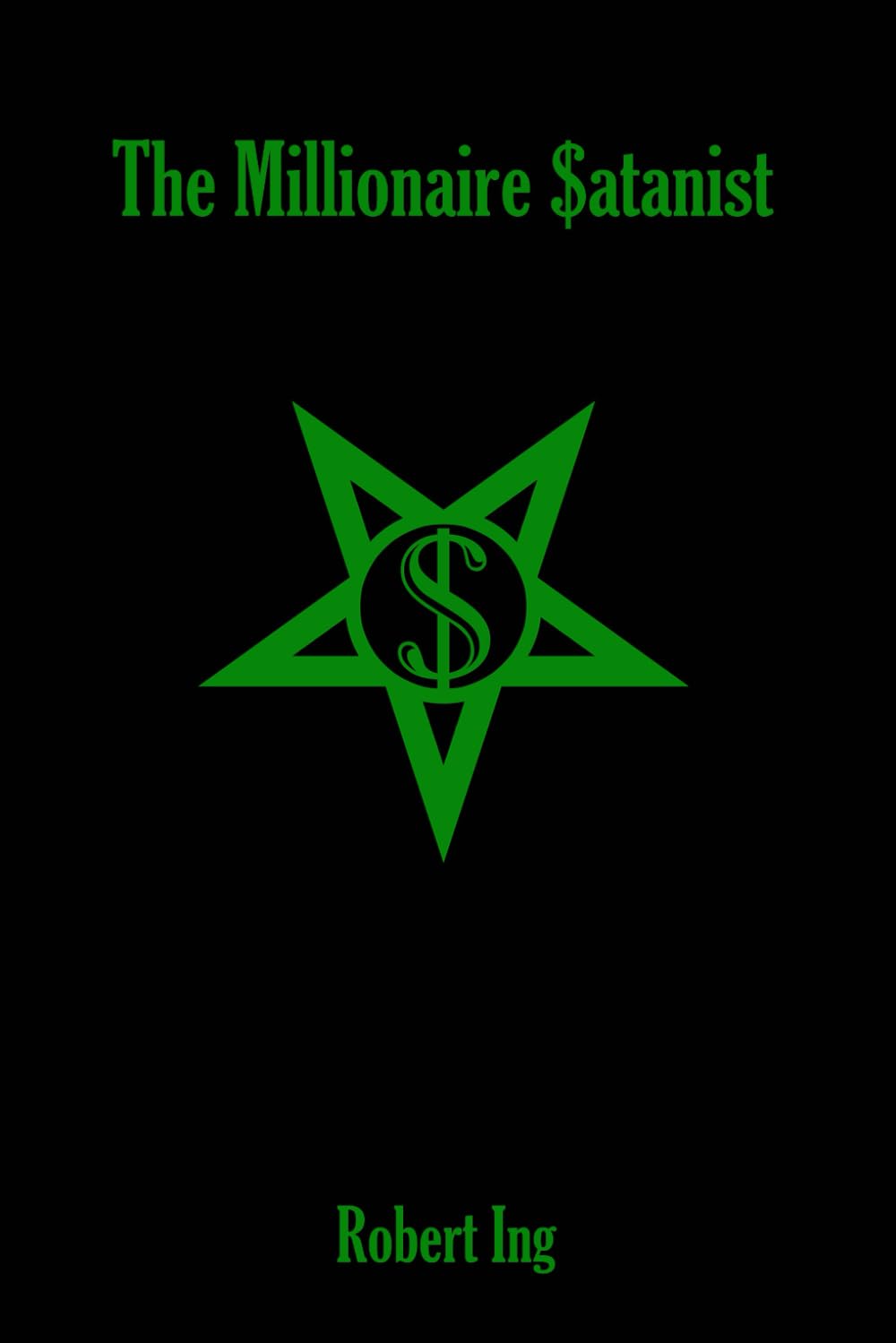 The Millionaire Satanist