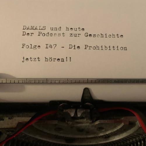 Folge 147 - Die Prohibition