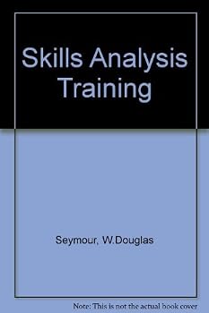 Hardcover Skills analysis training: A handbook for managers, supervisors, and instructors Book