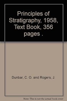 Paperback Principles of Stratigraphy, 1958, Text Book, 356 pages . Book