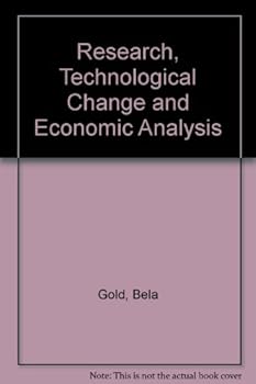 Hardcover Research, technological change, and economic analysis Book