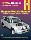 Haynes Toyota 4Runner, 2003 Thru 2009 Repair Manual (92079)