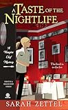 sarah zettel fool's war  A Taste of the Nightlife: A Vampire Chef Mystery