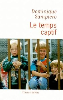 Paperback Le temps captif [French] Book