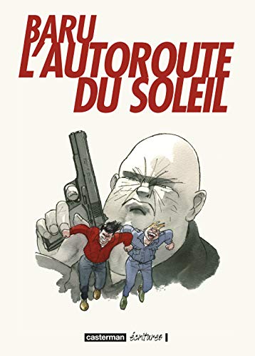 L' Autoroute du soleil: INTEGRALE
