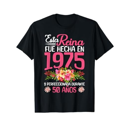 50 Años Regalo de Cumpleaños Mujer Hecha En 1975 50 Años Camiseta