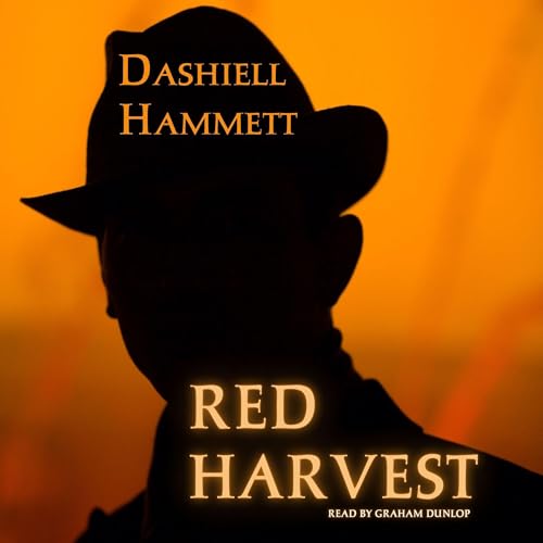 Red Harvest -- Dashiell Hammett episode artwork