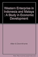 Western Enterprise in Indonesia and Malaya: A Study in Economic Development B000MRLSE8 Book Cover