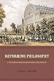 Reforming Philosophy: A Victorian Debate on Science and Society