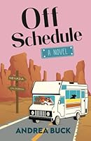 Off Schedule 177769681X Book Cover