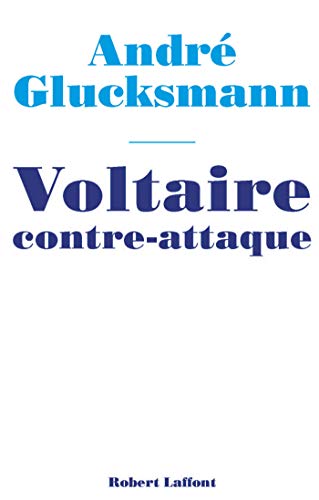 Télécharger Voltaire contre-attaque Livre eBook France