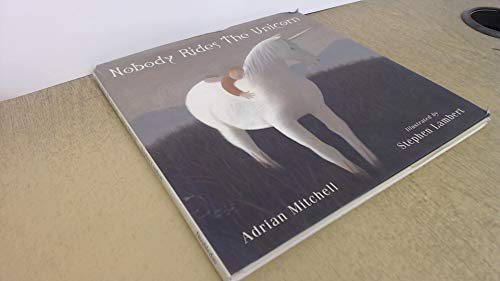 Nobody Rides the Unicorn 0385410255 Book Cover