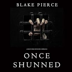 Couverture de Once Shunned