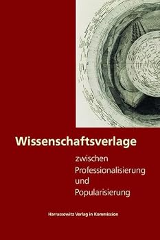 Hardcover Wissenschaftsverlage Zwischen Professionalisierung Und Popularisierung [German] Book