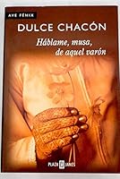 Háblame, musa, de aquel varón 8401385822 Book Cover