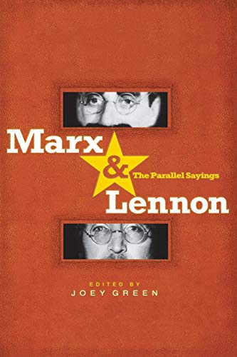 Marx & Lennon: The Parallel Sayings ...