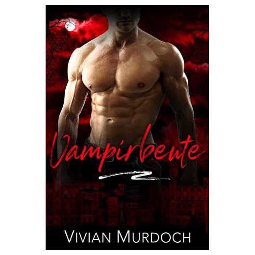 Vampirbeute (Mitternacht Doms 14)