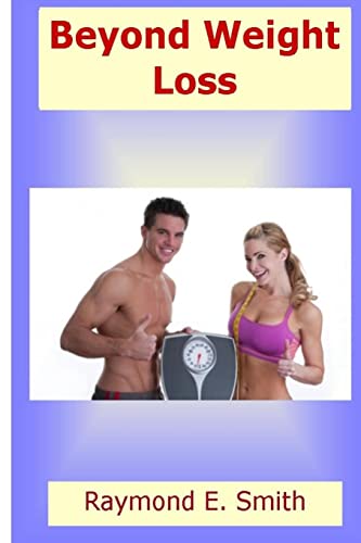 Beyond Weight Loss