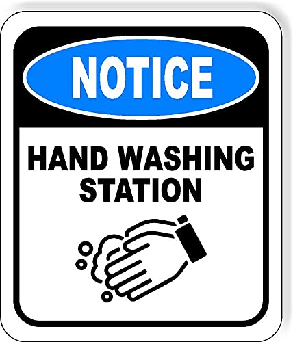NOTICE Hand Washing Station Sign