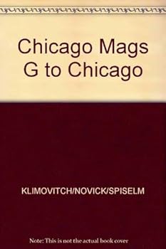 Paperback Chicago Magazine's Guide to Chicago Book