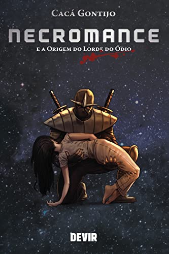 Necromance: e a Origem do Lorde do ódio