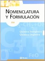 Nomenclatura y formulación química ESO (Nomenclatura y formulación ESO / Nomenclature and Formulation) 8421657232 Book Cover