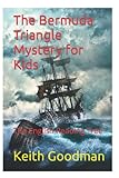 The Bermuda Triangle Mystery for Kids: The English Reading Tree