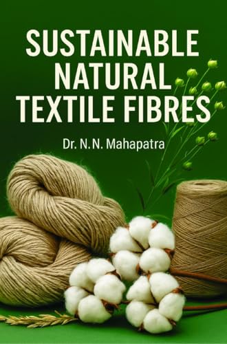 Sustainable Natural Textile Fibres