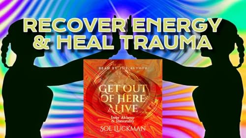💥 Recover Lost Energy & Heal Trauma with Shamanic Recapitulation