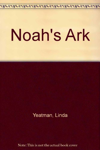 Noah's Ark 0698205987 Book Cover