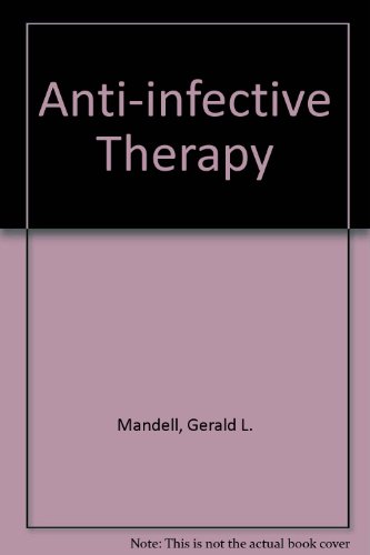 Anti-Infective Therapy