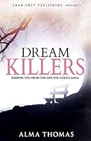 Dream Killers 0997266872 Book Cover